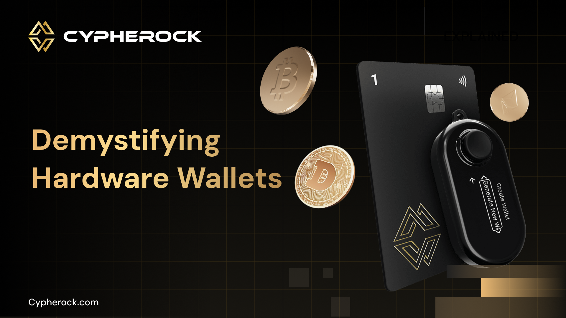 Demystifying Hardware Wallets: Why are they important to store your crypto?