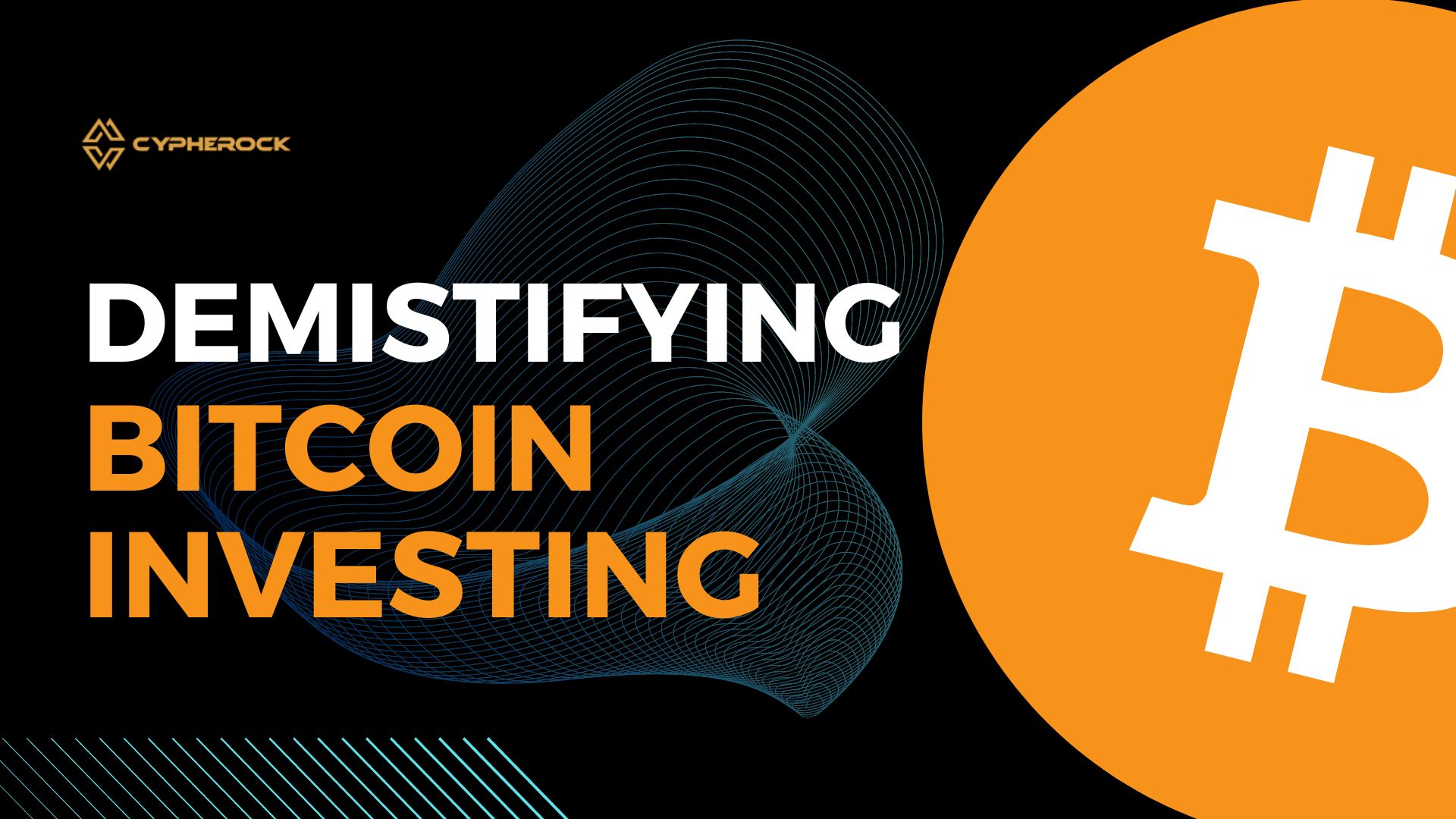 Demystifying Bitcoin Investing: How to invest in Bitcoin and how to store your coins securely ?