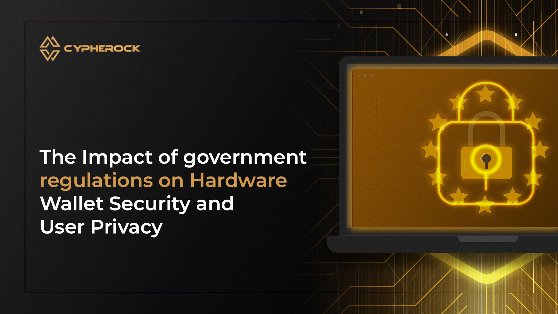 The Impact of Government Regulations on Hardware Wallet Security and User Privacy