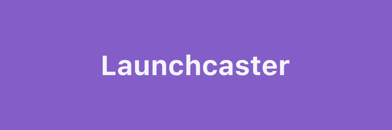 launchcaster