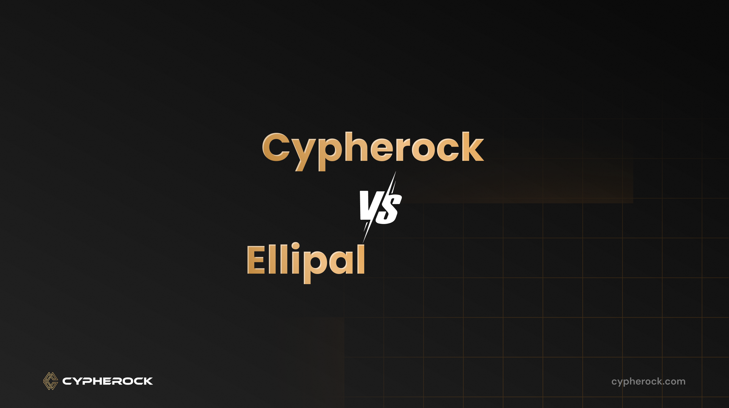 Cypherock vs Ellipal
