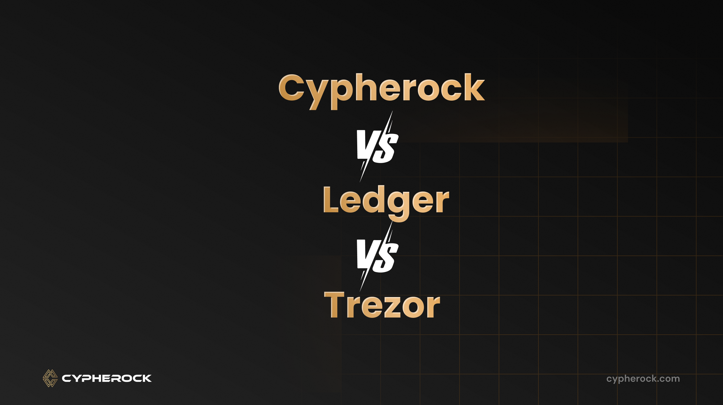 Trezor vs Ledger vs Cypherock