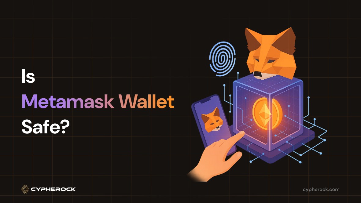 Is MetaMask Wallet Safe