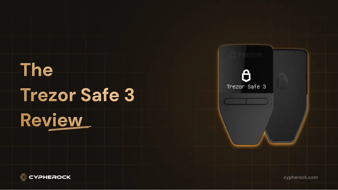 Trezor Safe 3 Review