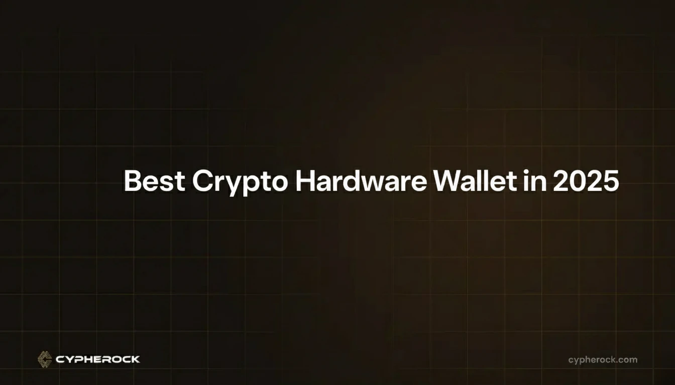 Best Crypto Hardware Wallet