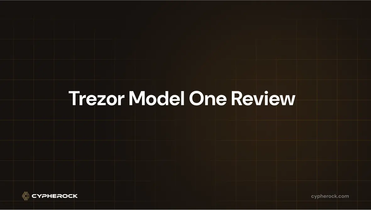 Trezor Model One Review