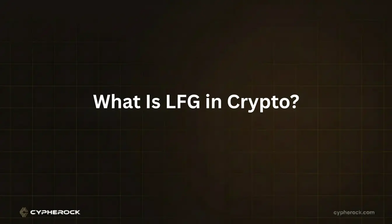 What Is LFG in Crypto